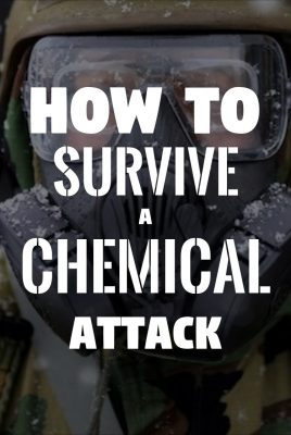4 Things You Need To Know To Be Prepared For A Chemical Attack